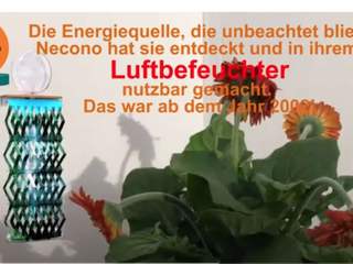 Luftbefeuchtung mit Exklusivität und Nutzung unerkannter Energie im Haushalt!, Necono AG Necono AG غرفة المعيشة