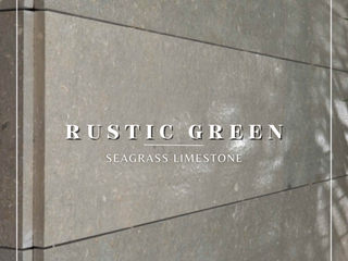 Rustic Green Limestone: Embrace Natural Beauty, Fade Marble & Travertine Fade Marble & Travertine Дома на одну семью